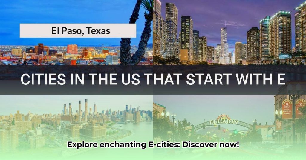 Us City Starts With E